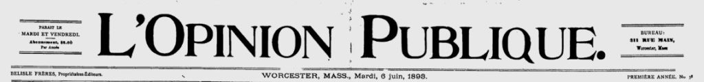 L'Opinion publique Worcester Massachusetts Franco-American press