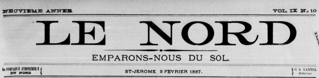 Gustave Nantel Le Nord conservateurs Saint-Jérôme colonisation Labelle